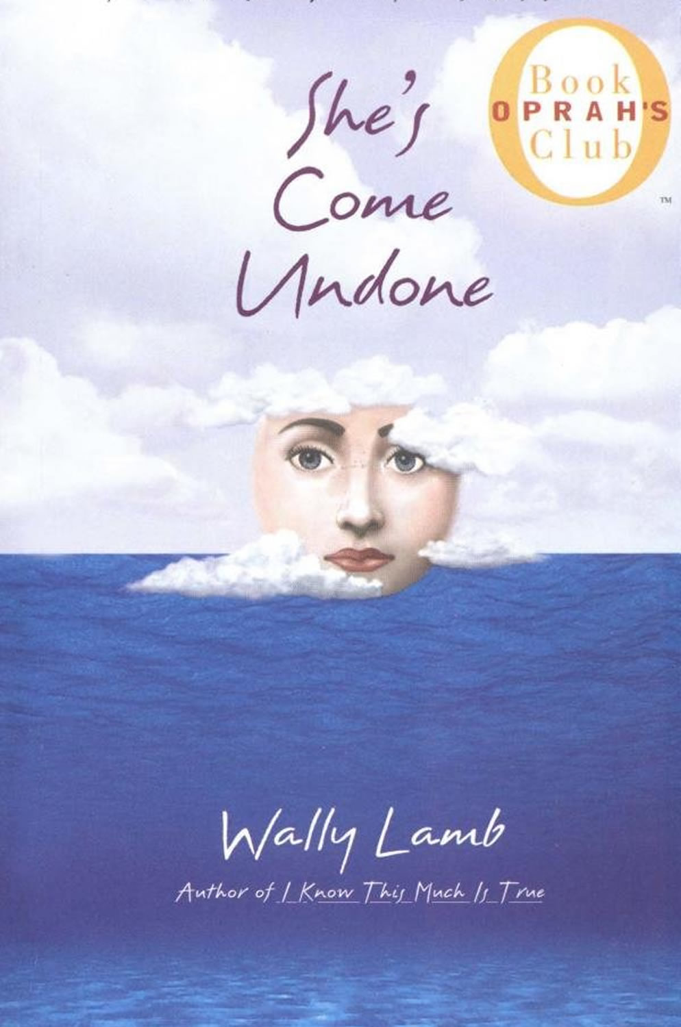 She's Come Undone Wally Lamb
